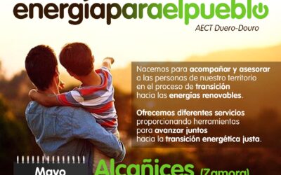 La OTC #EnergiaParaElPueblo realizará una jornada divulgativa en Alcañices el 9 de mayo