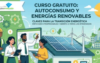 Lanzamiento del curso gratuito «Autoconsumo y Energías Renovables: Claves para la Transición Energética»
